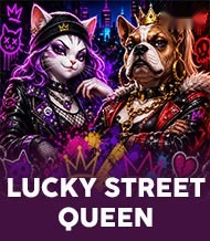 Lucky Street Queen